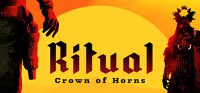 Get games like Ritual: Crown of Horns