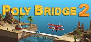 Get games like Poly Bridge 2