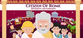 Get games like Citizen of Rome - Dynasty Ascendant