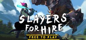 Get games like SLAYERS FOR HIRE