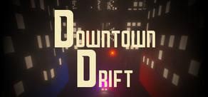 Get games like Downtown Drift