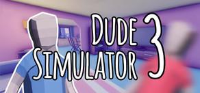 Get games like Dude Simulator 3