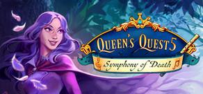 Get games like Queen's Quest 5: Symphony of Death