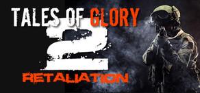 Get games like Tales Of Glory 2 - Retaliation