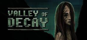 Get games like Valley of Decay