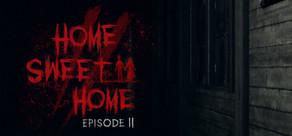 Get games like Home Sweet Home EP2