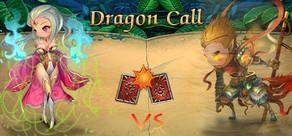 Get games like Dragon Call