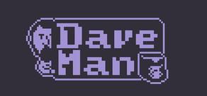 Get games like Dave-Man