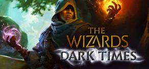 Get games like The Wizards - Dark Times