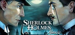 Get games like Sherlock Holmes: Nemesis
