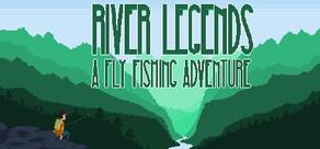 Get games like River Legends: A Fly Fishing Adventure