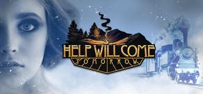 Get games like Help Will Come Tomorrow