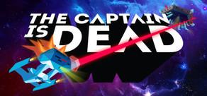 Get games like The Captain is Dead