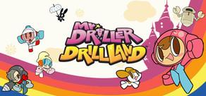 Get games like Mr. DRILLER DrillLand