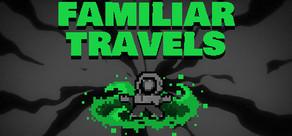 Get games like Familiar Travels