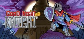 Get games like Good Night, Knight