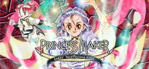 Get games like Princess Maker: Faery Tales Come True