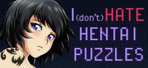 Get games like I (DON'T) HATE HENTAI PUZZLES