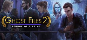 Get games like Ghost Files: Memory of a Crime