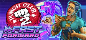 Get games like Punch Club 2: Fast Forward
