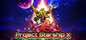 Get games like Project Starship X