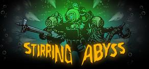 Get games like Stirring Abyss