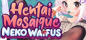 Get games like Hentai Mosaique Neko Waifus