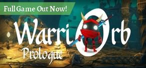 Get games like WarriOrb: Prologue