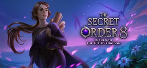 Get games like The Secret Order: Return to the Buried Kingdom