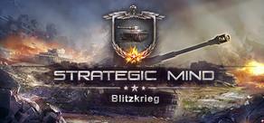 Get games like Strategic Mind: Blitzkrieg
