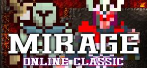 Get games like Mirage Online Classic
