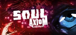Get games like Soul Axiom Rebooted