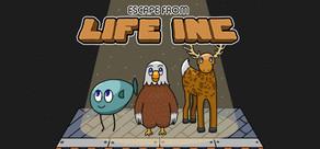 Get games like Escape from Life Inc