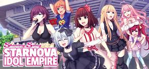 Get games like Shining Song Starnova: Idol Empire