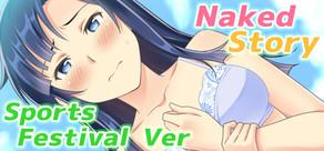 Get games like Naked Story (Sports Festival Ver)