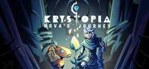 Get games like Krystopia: Nova´s Journey