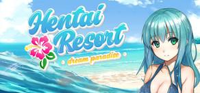 Get games like HENTAI RESORT - Dream Paradise