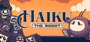 Get games like Haiku, the Robot