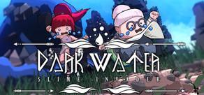 Get games like Dark Water: Slime Invader