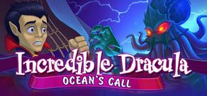 Get games like Incredible Dracula: Ocean's Call