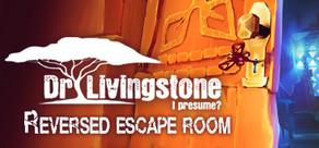 Get games like Dr Livingstone, I presume? - Reversed Escape Room