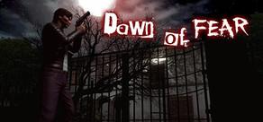 Get games like Dawn of Fear