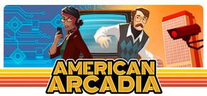 Get games like American Arcadia