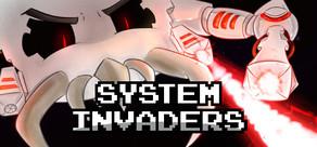 Get games like System Invaders