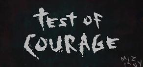 Get games like Test Of Courage