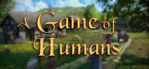 Get games like A Game of Humans