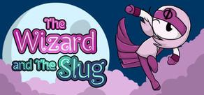 Get games like The Wizard and The Slug
