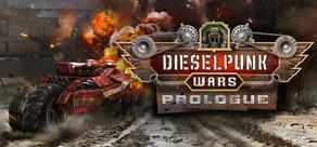 Get games like Dieselpunk Wars Prologue