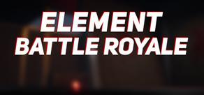 Get games like Element Battle Royale