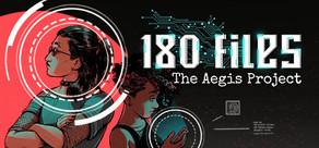 Get games like 180 Files: The Aegis Project